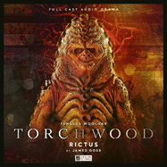 Torchwood: #93 Rictus