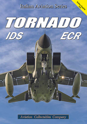 Tornado IDS  ECR - Anselmino, Federico (Text by), and Gastaldi, Giancarlo (Text by)