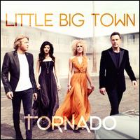 Tornado - Little Big Town