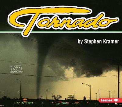 Tornado - Kramer, Stephen