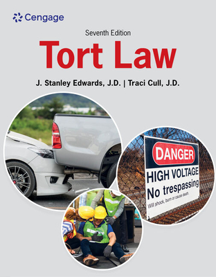 Tort Law - Edwards, J. Stanley, and Cull, Traci