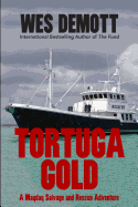 Tortuga Gold: A Mayday Salvage and Rescue Adventure