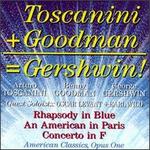 Toscanini and Benny Goodman Play Gershwin