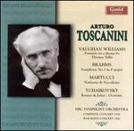 Toscanini Conducts Vaughan Williams, Brahms, Martucci, Tchaikovsky