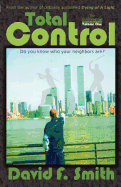Total Control, Volume One: The Infiltration