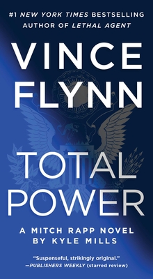 Total Power: Volume 19 - Flynn, Vince, and Mills, Kyle