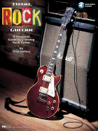 Total rock guitar: a complete guide to learning rock guitar