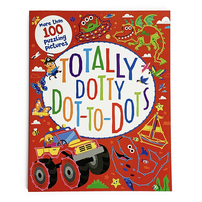 Totally Dotty Dot-To-Dots - Parragon Books (Editor)