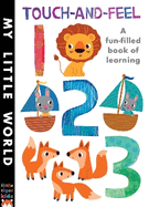 Touch-and-feel 123: A Fun-filled Book of Learning