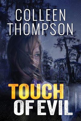 Touch of Evil - Thompson, Colleen