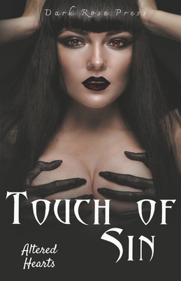 Touch of Sin - Press, Dark Rose, and Various