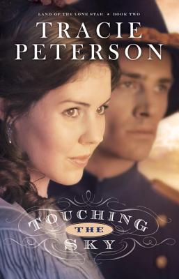 Touching the Sky - Peterson, Tracie