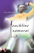 Touchline Samurai - Stanley, Guy