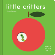 Touchthinklearn: Little Critters: (Early Elementary Board Book, Interactive Children's Books)