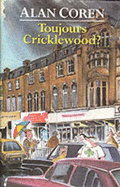 Toujours Cricklewood? - Coren, Alan