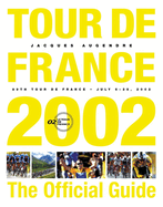 Tour de France 2002: The Official Guide