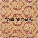 Tour De Traum - Thomas Brinkmann