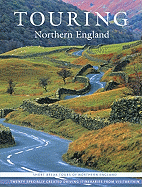 Touring Northern England: Short Break Tours of Northern England