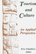 Tourism and Culture: An Applied Perspective