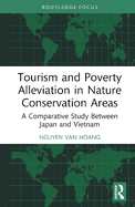 Tourism and Poverty Alleviation in Nature Conservation Areas: A Comparative Study Between Japan and Vietnam