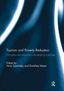 Tourism and Poverty Reduction: Principles and impacts in developing countries