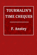 Tourmalin's Time Cheques