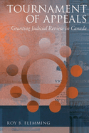 Tournament of Appeals: Granting Judicial Review in Canada