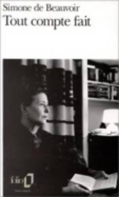 Tout Compte Fait - de Beauvoir, Simone, and Beauvoir, Simone