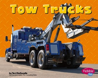 Tow Trucks - Degezelle, Terri