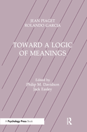 Toward a Logic of Meanings