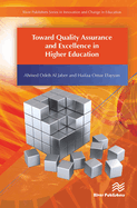 Toward Quality Assurance and Excellence in Higher Education