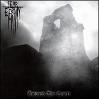 Toward the Castle - Fear of Eternity