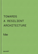 Towards a Resilient Architecture: M