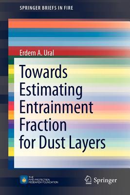 Towards Estimating Entrainment Fraction for Dust Layers - Ural, Erdem A