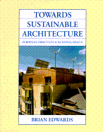 Towards Sustainable Architecture: European Directives and Building Design