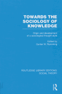 Towards the sociology of knowledge: origin and development of a sociological thought style
