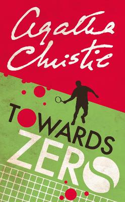 Towards Zero - Christie, Agatha