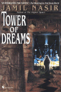 Tower of Dreams - Nasir, Jamil