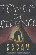 Tower of Silence - Rayne, Sarah