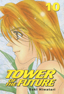 Tower of the Future: Volume 10