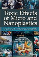 Toxic Effects of Micro- And Nanoplastics: Environment, Food and Human Health