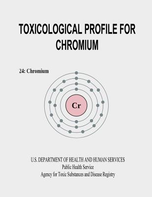 Toxicological Profile for Chromium - Human Services, U S Department of Healt