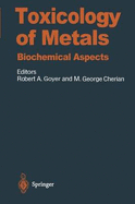 Toxicology of Metals: Biochemical Aspects