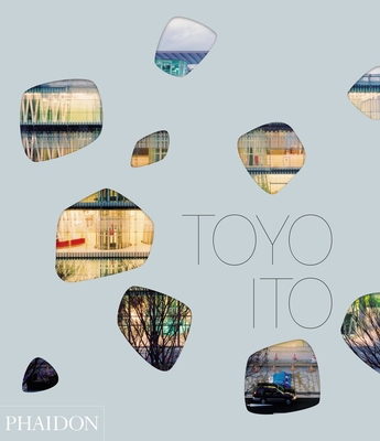 Toyo Ito - Yamamoto, Riken, and Ito, Toyo, and Buntrock, Dana