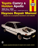 Toyota Camry and Holden Apollo Australian Automotive Repair Manual: 1983 to 1992