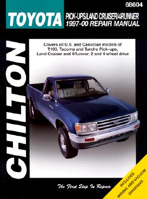 Toyota Pick-Ups/Land Cruisers/4-Runners, 1997-00 - Doughten, Bob, and Haynes North America, Inc, and Chilton Automotive Books