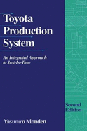 Toyota Production System: An Integrated Approach to Just-In-Time - Monden, Y