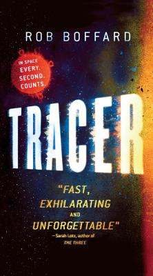 Tracer - Boffard, Rob