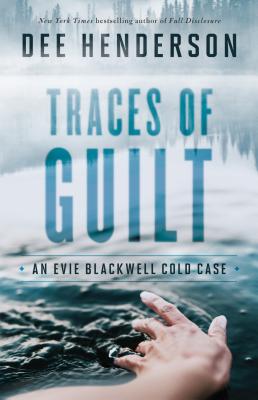 Traces of Guilt - Henderson, Dee