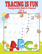 Tracing Is Fun: Tracing Activity Book for Preschool (Vol. 2)